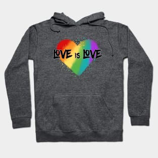 Love is Love - Pride (black font) Hoodie